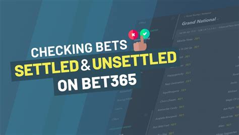 unsettled bet on bet365 - Bet365 Edit Bet Guide → Adapt and Modify Your Bets! 